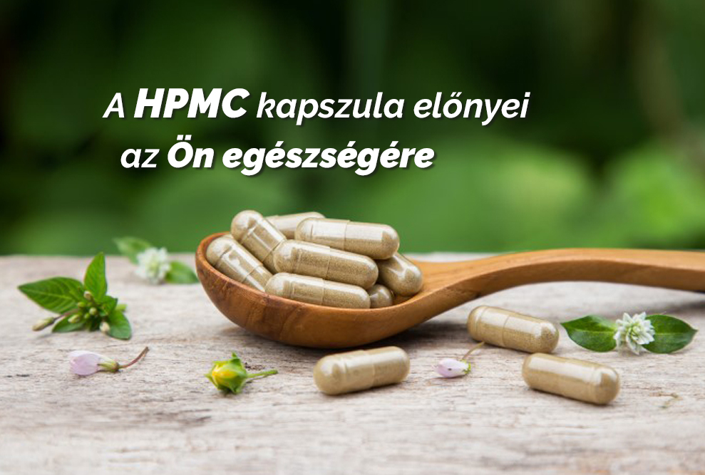 A HPMC kapszula előnyei az Ön egészségére