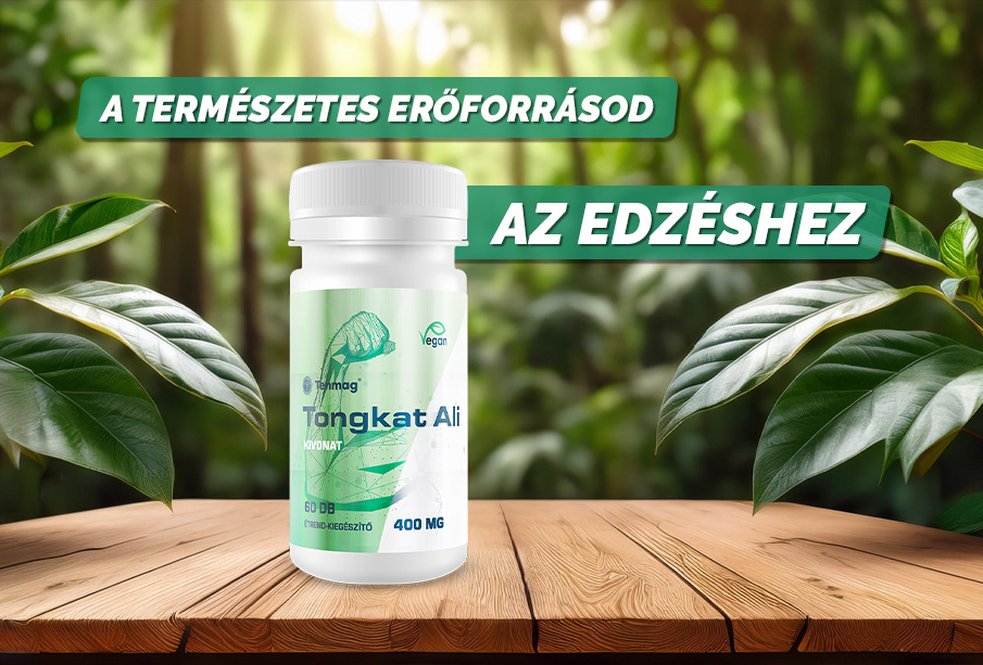 A természetes erőforrásod az edzéshez: Fedezd fel a Tenmag Tongkat Ali hatásait