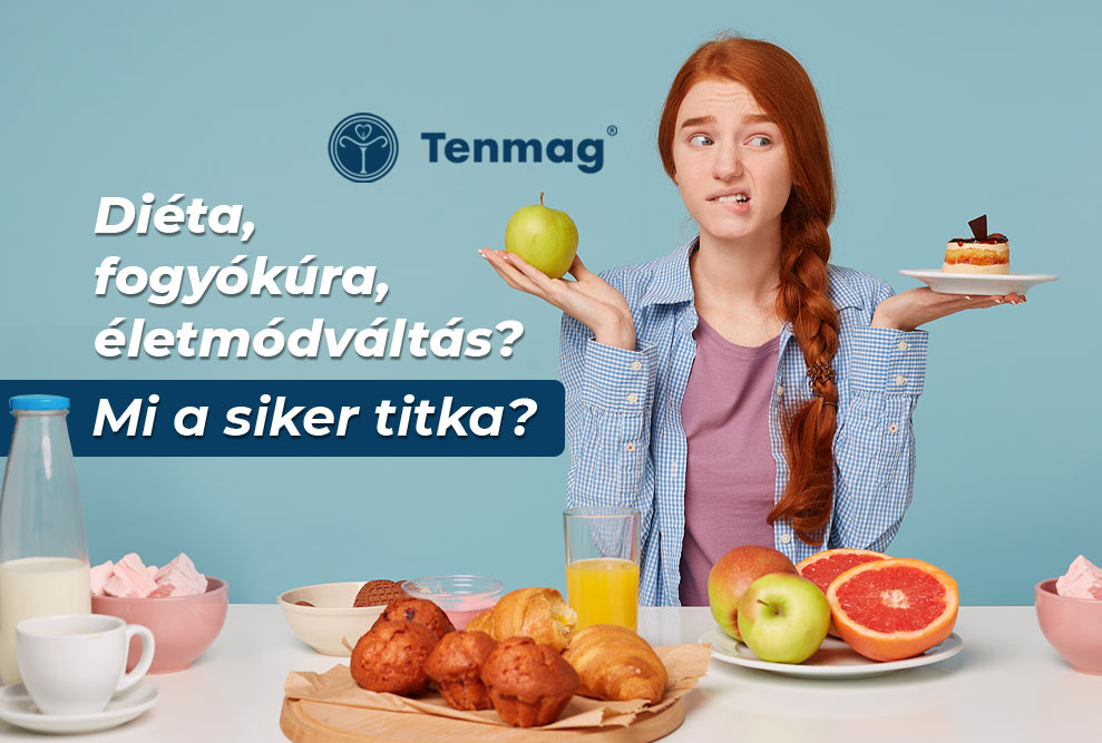 Diéta, fogyókúra, életmódváltás? 