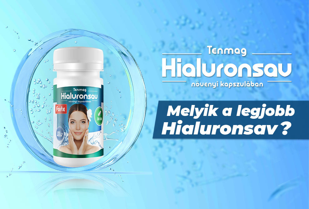Melyik a legjobb hialuronsav?